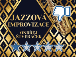 Ondřej Štveráček: Jazzová improvizace – potenciál zadupaný do země